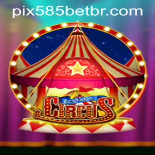 EcstaticCircus: Embark on a Spectacular Adventure with 585bet